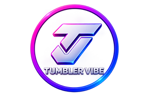 Tumblervibe 